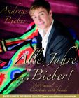 Alle Jahre ... Bieber -  &copy; Archiv Theater Akzent