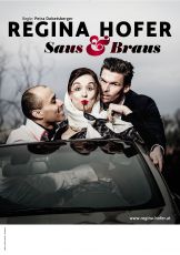 Regina Hofer - Saus & Braus -  &copy; Astrid Knie