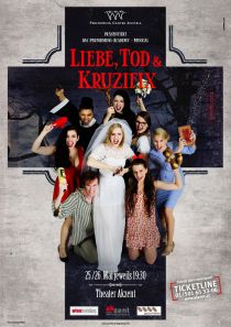 Liebe, Tod und Kruzifix - © Bernhard Fritsch Liebe, Tod und Kruzifix - © Bernhard Fritsch